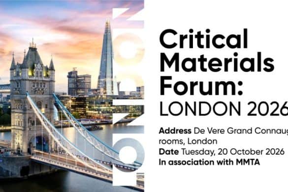 Event banner vith a view of The Tower Bridge in London looking over the river Thames towards the SHard building in the City. Text says 'Critical Materials Forum London, Address; De Vere Grand Connaught Rooms, London, Date: Tuesday 20 October, In association with the MMTA'