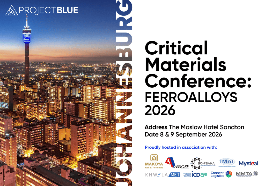 Event banner with Johannesburg evening skyline and text that says; 'Johannesburg. Critical materials Conference; Ferroalloys 2026, the Maslow Hotel Sandton, 8-9 September 2026.' With Project Blue logo and the logo of conference sponsors and partners.